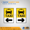 ป้าย TAXI (ซ้าย) 30x45 ซม. ป้าย TAXI (ขวา) 30x45 ซม.